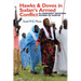 Hawks and Doves in Sudan's Armed Conflict: Al-Hakkamat Baggara Women of Darfur