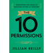 The Ten Permissions: Redefining the Rules of Adulting in the 21st Century