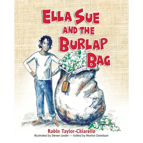 Ella Sue and the Burlap Bag