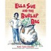 Ella Sue and the Burlap Bag