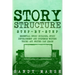 Story Structure: Step-by-Step Essential Story Building, Story Development and Suspense Writing Tricks Any Writer Can Learn
