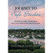 Journey to Safe Harbor: Memoir of Three Generations Self Love, Forgiveness, Reconnection