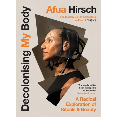 Decolonising My Body: A Radical Exploration of Rituals and Beauty