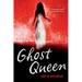 Ghost Queen