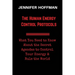 The Human Energy Control Protocols: What You Need to Know About the Secret Agendas to Control Your Energy & Rule the World