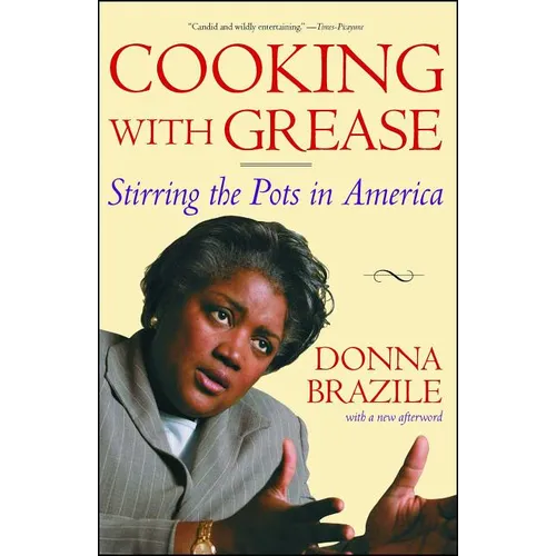 Cooking with Grease: Stirring the Pots in America