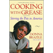 Cooking with Grease: Stirring the Pots in America