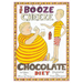 The Booze Cheese and Chocolate Diet: How to Lose Weight without Misery and How to Lower Cholesterol Levels without Statins