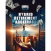 Hybrid Retirement Arbitrage