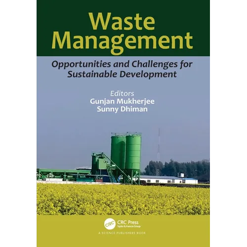 Waste Management: Opportunities and Challenges for Sustainable Development