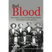 Bad Blood: The Violent Lives of John Wesley Hardin, His Brothers, and Associates