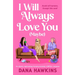 I Will Always Love You (Maybe): An Utterly Captivating Forced Proximity LGBTQ+ Romance
