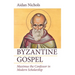 Byzantine Gospel