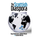 The Scottish Diaspora