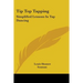Tip Top Tapping: Simplified Lessons In Tap Dancing
