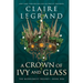 A Crown of Ivy and Glass