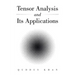 Tensor Analysis and Its Applications