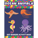 Ocean Animals Dot Markers Activity Book: A Fun Learning Ocean Animals Dot Markers Workbook Easy Guided BIG DOTS Do a dot page a day Gift For Kids Ages