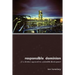 Responsible Dominion: A Christian Approach to Sustainable Development