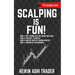 Scalping is Fun! 1-4: Book 1: Fast Trading with the Heikin Ashi chart Book 2: Practical Examples Book 3: How Do I Rate my Trading Results? Book 4: Tra