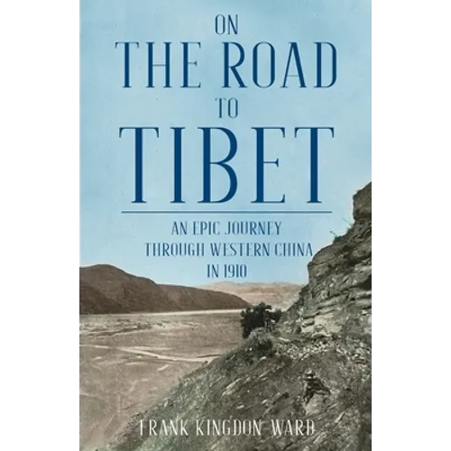 On the Road to Tibet
