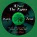 Hibs & The Pogues: Double A-side