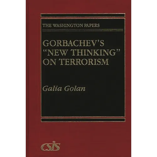 Gorbachev's New Thinking on Terrorism