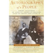 Autobiography of a People: Three Centuries of African American History Told by Those Who Lived It