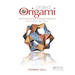 Project Origami: Activities for Exploring Mathematics, Second Edition