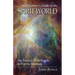 An Engineer's Guide to the Spirit World: My Journey from Skeptic to Psychic Medium