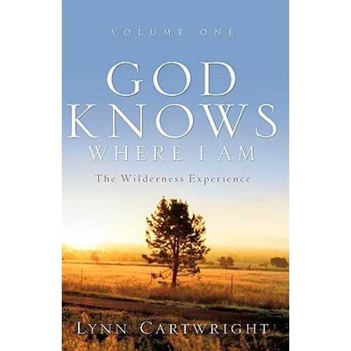 God Knows Where I Am