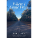 Where I Come From