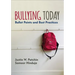 Bullying Today: Bullet Points and Best Practices