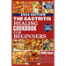 The Gastritis Healing Cookbook for Beginners: 60+ Easy And Delicious Gastritis Friendly Recipes For Newly Diagnosed To Heal The Immune System And Rest