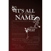 It's All in the Name