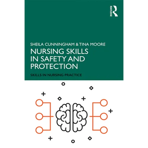 Nursing Skills in Safety and Protection