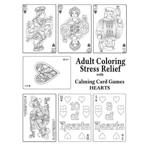 Adult Coloring Stress Relief with Calming Card Games: Hearts