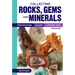 Collecting Rocks, Gems and Minerals: Identification, Values and Lapidary Uses