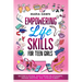Empowering Life Skills for Teen Girls: Succeed in School, Build Strong Relationships, Manage Emotions, and Conquer Puberty