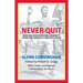 Never Quit: How One Man Overcame Adversity to Become America's Greatest Miler