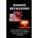 Massive Retaliation: A Declassified Documentary History of American Military Plans for Nuclear War 1950-1985