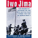 Iwo Jima: The Dramatic Account of the Epic Battle That Turned the Tide of World War II