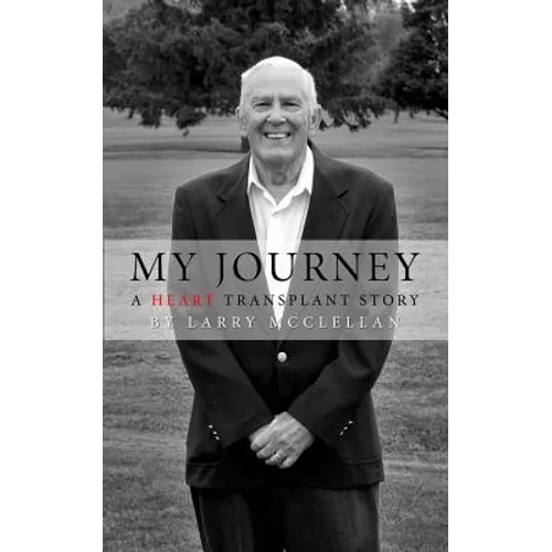 My Journey as a Heart Transplant Patient