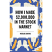 How I Made $2,000,000 in the Stock Market