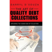 The Art of Quality Debt Collections: Exploring the Human Side of Collection