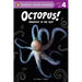 Octopus!: Smartest in the Sea?