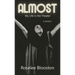 Almost: My Life in the Theater