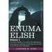 Enuma Elish: Volume 1: The Seven Tablets of Creation; The Babylonian and Assyrian Legends Concerning the Creation of the World and