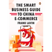 Smart Business Guide to China E-Commerce