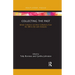 Collecting the Past: British Collectors and their Collections from the 18th to the 20th Centuries